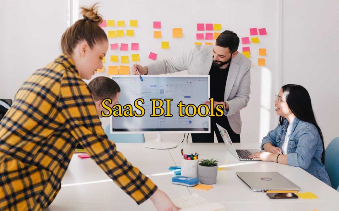 SaaS BI tools + بهترین ابزارهای هوش تجاری SaaS کدامند؟