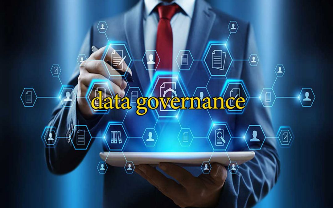 data governance یا حاکمیت داده چیست؟